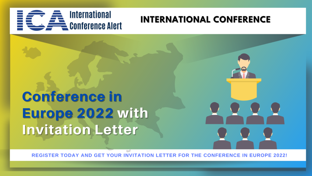  Conference in Europe 2022 with invitation letter