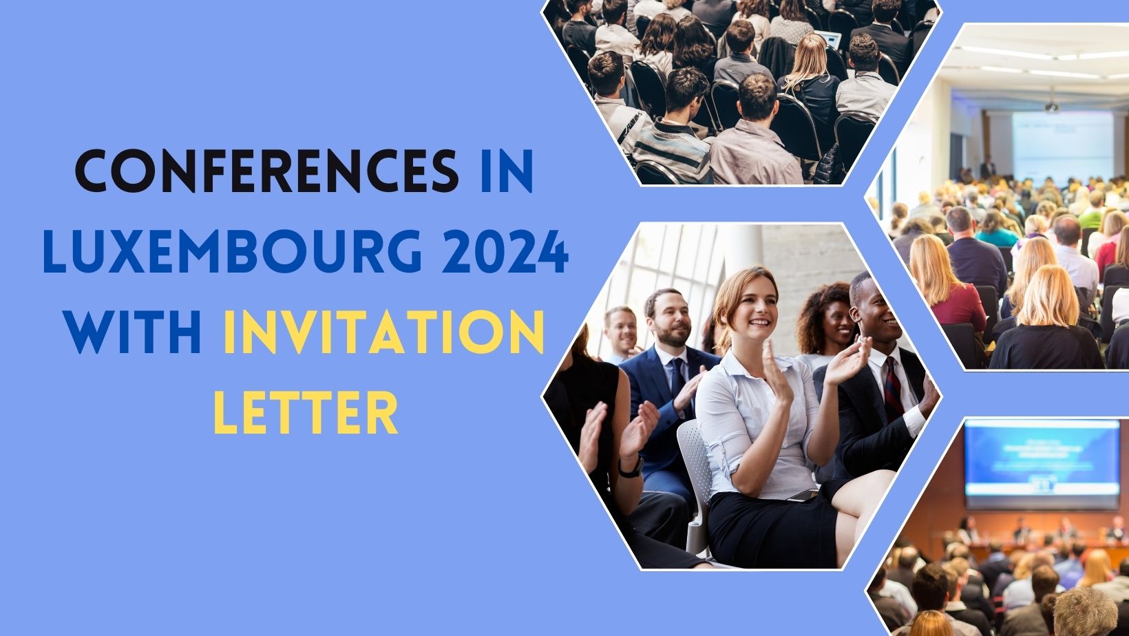 Conferences in Luxembourg 2024 with Invitation Letter