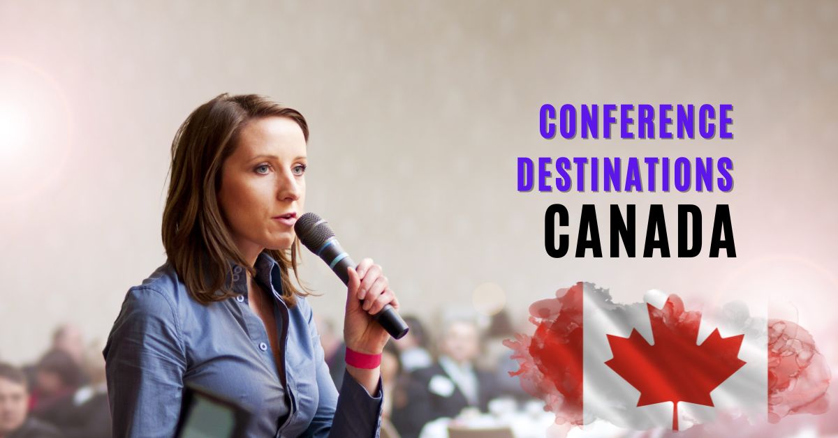 Conference Destinations in Canada